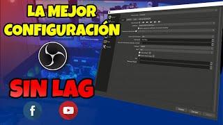  Optimiza tu OBS aprende a configurar OBS para transmitir SIN LAG video tutorial