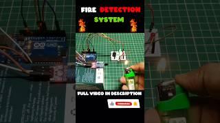 Fire Detector using Arduino #shorts #trending #arduino #fire