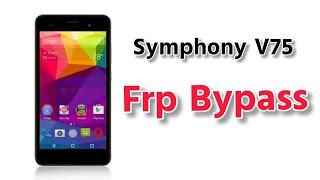 Symphony FRP Bypass Without PC | How to bypass  frp | Symphony  V75 Frp Bypass