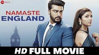 नमस्ते इंग्लैंड Namaste England | Arjun Kapoor, Parineeti Chopra, Aditya Seal | Full Movie (2018)