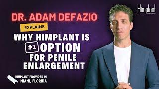 Why HIMPLANT® is the Superior Choice for Male Enhancement: Urologist Explains!