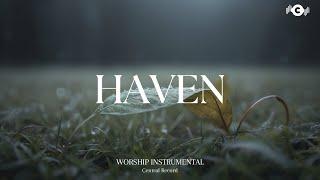 HAVEN - Soaking worship instrumental | Prayer and Devotional