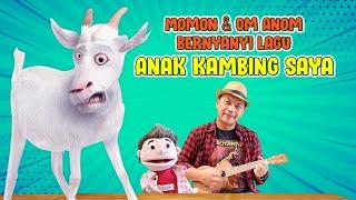 LAGU ANAK KAMBING SAYA I MOMON