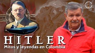 ¿Hitler en Colombia? Mitos y leyendas detrás de los rumores.