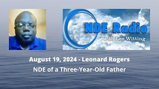 Leonard Rogers: NDE of a Three-Year-Old Father