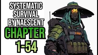 Systematic Survival Ch 1-54| LitRPG | System Apocalypse | Progression | GameLit Royal Road Audiobook