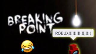 ROBLOX Funny Breaking Point Moments 