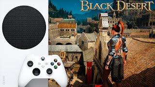 Black Desert Xbox Series S Геймплей 60 FPS