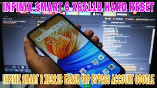 INFINIX SMART 6 X6511B HARD RESET - ERASE FRP BYPASS ACCOUNT GOOGLE BY UNLOCK TOOL