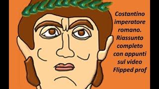 Riassunto di storia sull'Imperatore Romano Costantino Flipped Classroom