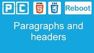 HTML5 and CSS3 beginners tutorial 3 - line breaks, paragraphs and headers