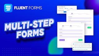 How to Create a Multi-Step Form in WordPress | Fluent Forms