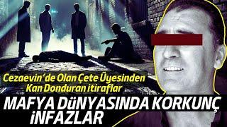 Mafya Dünyasında Korkunç İtiraflar: Bir Mafya Üyesinin Kan Donduran İddiaları