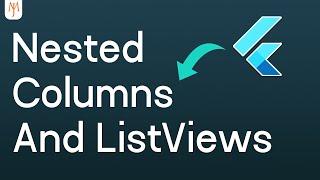 Flutter Tutorial - Nested ListViews And Columns [2022]