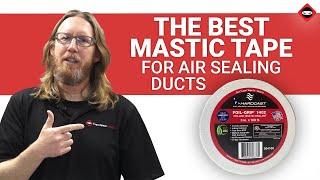 Best Mastic Tape for Air Sealing Ductwork | DIY Air Duct Sealing