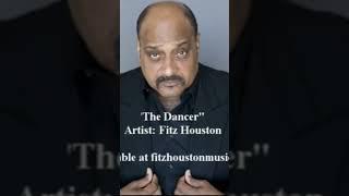 "The Dancer" #shorts *Original music  - Fitz Houston  (The Dancer) see https://fitzhoustonmusic.com