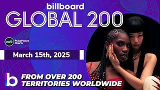 Billboard Global 200 Singles of This Week (March 15th, 2025)