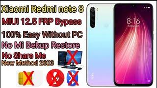 redmi note 8 frp bypass MIUI 12.5.8 Without PC Easy new method 2023 Google account Remove 1000% Work