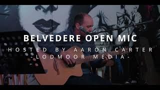 Belvedere Open Mic 12 02 2023