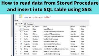 88 How to read data from Stored Procedure and insert into SQL table using SSIS