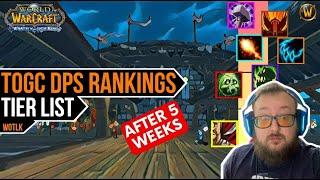 TOGC DPS Tier List after 5 Weeks | WotLK