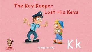 Reading Fun - Story 11 - Letter K: "The Key Keeper Lost His Keys" by Alyssa Liang