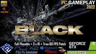 Black PC Gameplay | PCSX2 | Vulkan | Full Playable | PS2 Emulator | 1080p60FPS | 2022 Latest