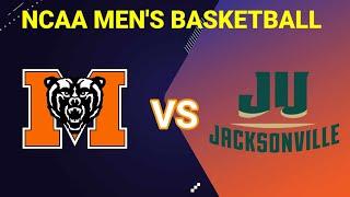 Mercer Bears vs Jacksonville Dolphins | 2024-2025 NCAA MEN'S BASKETBALL LIVE SCORE