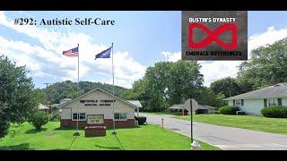 292: Autistic Self Care