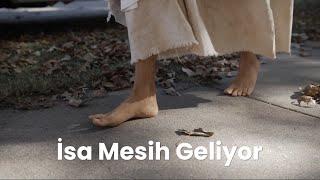 İsa Mesih Geliyor | Hristiyan İlahileri