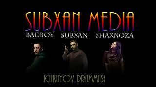 Subxan media - Ichkuyov