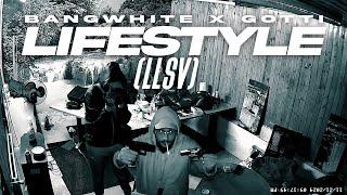 BANGWHITE x GOTTI - LIFESTYLE (LLSV) [PROD. BY DIESER CARTER]