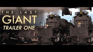 "THE LAST GIANT" TRAILER ONE | A Film By Zach Halama