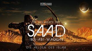 Saad Ibn Abi Waqqas ᴴᴰ ┇ Helden des Islam ┇ BDI