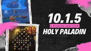 10.1.5 Holy Paladin Guide