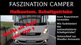 Automatisiertes Schaltgetriebe im Wohnmobil FIAT DUCATO: Nur Ärger oder doch TOP?