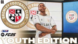 A Fresh NEW Start! | FC 25 Career Mode | Youth Edition | Bromley FC | EP 1