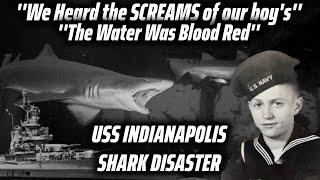 The Shark Attack Disaster of World War 2 | USS Indianapolis | 1945 | The Accounts and Horrors