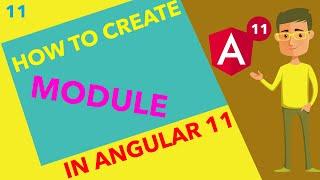  Angular 11 Tutorial - Creating your first modules | Ujjwal Technical Tips