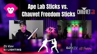 Whose Stick is More Bragworthy?   Ape Lab Sticks vs. The Chauvet Freedom Sticks