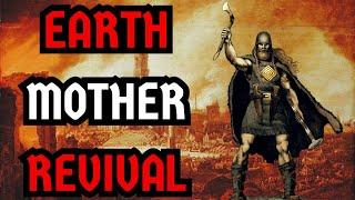 The Earth Mother Revival Cult