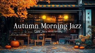 Autumn Morning Jazz with Falling Maple Leaves - Soft Jazz Music at Outdoor Coffee Shop Ambience