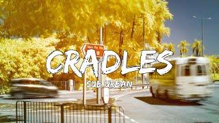 Sub Urban - Cradles (Lyrics)