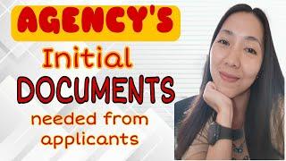 DOCUMENTS NA KAILANGAN SA PAG APPLY SA MGA AGENCY