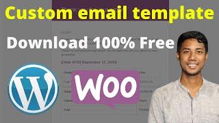 Custom Woocommerce email Template Free