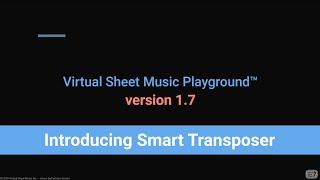 New Playground version 1.7 - Introducing Smart Transposer and More