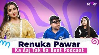 Renuka Panwar Podcast | Unfiltered | Fever FM