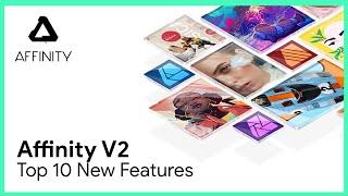 Top 10 new features in Affinity V2