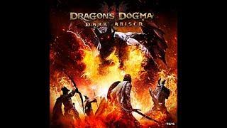 Dragon's Dogma: Dark Arisen полное прохождение часть 2
