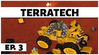 TerraTech - Ep. 3 - Building the Beast! -  Let's Play